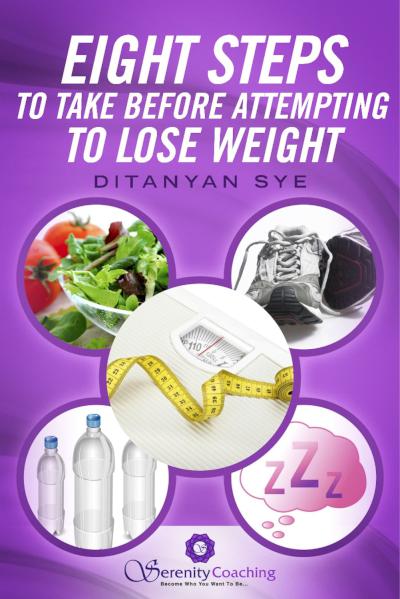 Eight Steps to Take Before Attempting to Lose Weight - book author Ditanyan